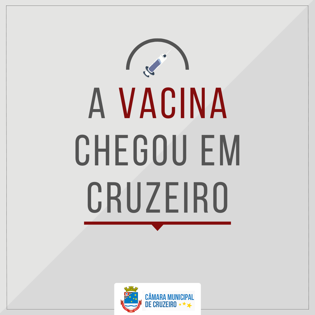 A vacina chegou em Cruzeiro